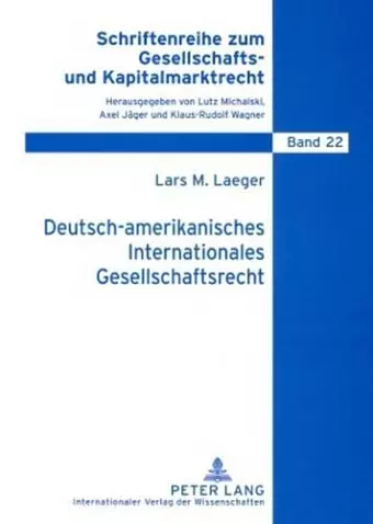 Deutsch-Amerikanisches Internationales Gesellschaftsrecht cover