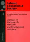 Dialogue in Working Life Research and Development in Finland cover