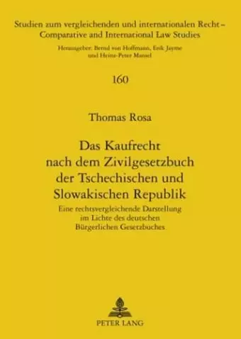 Das Kaufrecht Nach Dem Zivilgesetzbuch Der Tschechischen Und Slowakischen Republik cover