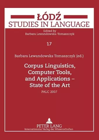 Corpus Linguistics, Computer Tools, and Applications – State of the Art cover