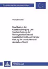 Das System Der Kapitalaufbringung Und Kapitalerhaltung Der Aktiengesellschaft Und Gesellschaft Mit Beschraenkter Haftung Im Russischen Und Deutschen Recht cover