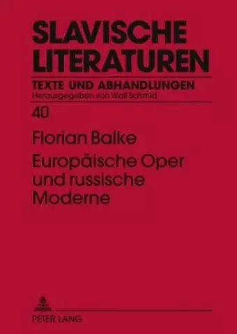 Europaeische Oper Und Russische Moderne cover
