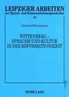 Wittenberg - Sprache Und Kultur in Der Reformationszeit cover