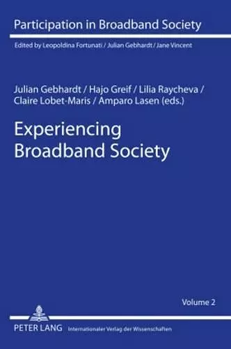 Experiencing Broadband Society cover