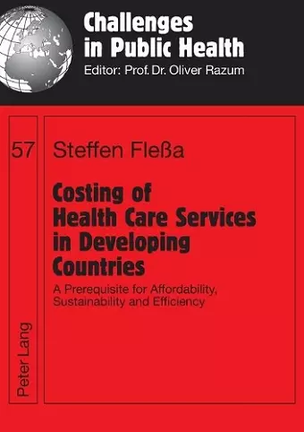 Costing of Health Care Services in Developing Countries cover