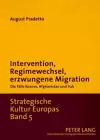 Intervention, Regimewechsel, Erzwungene Migration cover