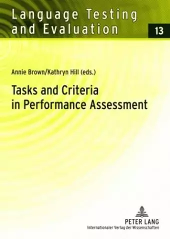 Tasks and Criteria in Performance Assessment cover
