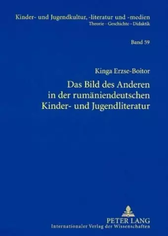 Das Bild Des Anderen in Der Rumaeniendeutschen Kinder- Und Jugendliteratur cover