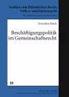 Beschaeftigungspolitik Im Gemeinschaftsrecht cover