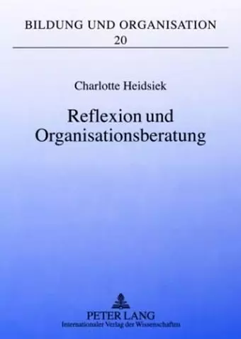 Reflexion Und Organisationsberatung cover