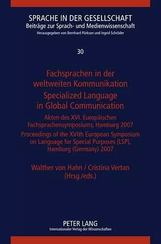 Fachsprachen in der weltweiten Kommunikation / Specialized Language in Global Communication cover