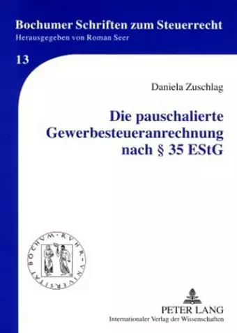 Die Pauschalierte Gewerbesteueranrechnung Nach § 35 Estg cover