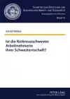 Ist Die Rotkreuzschwester Arbeitnehmerin Ihrer Schwesternschaft? cover