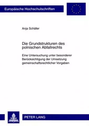 Die Grundstrukturen Des Polnischen Abfallrechts cover