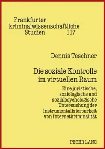 Die Soziale Kontrolle Im Virtuellen Raum cover