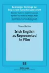 Irish English as Represented in Film cover