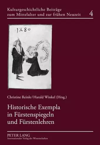 Historische Exempla in Fuerstenspiegeln Und Fuerstenlehren cover