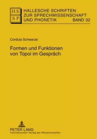 Formen Und Funktionen Von Topoi Im Gespraech cover