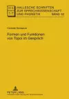 Formen Und Funktionen Von Topoi Im Gespraech cover