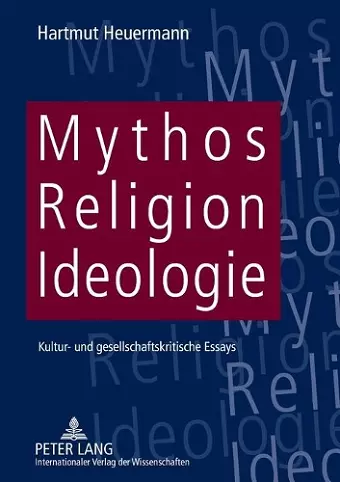 Mythos, Religion, Ideologie cover