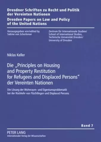 Die «Principles on Housing and Property Restitution for Refugees and Displaced Persons» Der Vereinten Nationen cover