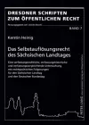 Das Selbstaufloesungsrecht Des Saechsischen Landtages cover