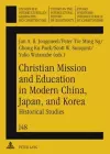 Christian Mission and Education in Modern China, Japan, and Korea cover