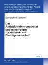 Das Antidiskriminierungsrecht Und Seine Folgen Fuer Die Kirchliche Dienstgemeinschaft cover