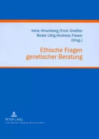 Ethische Fragen Genetischer Beratung cover