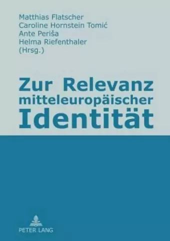 Zur Relevanz Mitteleuropaeischer Identitaet cover