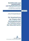 Die Verantwortung Der Organe Einer Aktiengesellschaft Bei Fehlinformation Des Sekundaermarkts cover