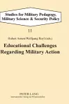 Educational Challenges Regarding Military Action cover