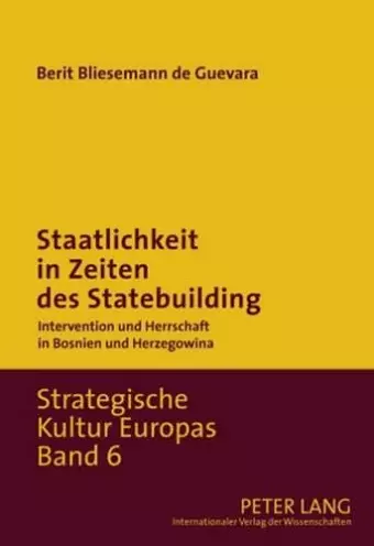 Staatlichkeit in Zeiten Des Statebuilding cover