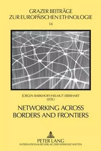 Networking across Borders and Frontiers cover