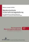 Marktorientierte Unternehmensgestaltung cover