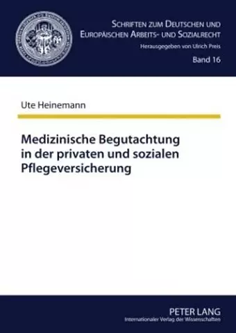 Medizinische Begutachtung in Der Privaten Und Sozialen Pflegeversicherung cover