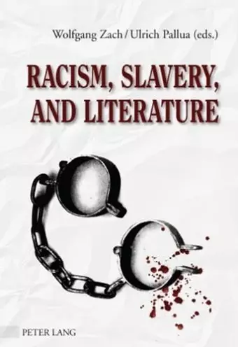 Racism, Slavery, and Literature cover