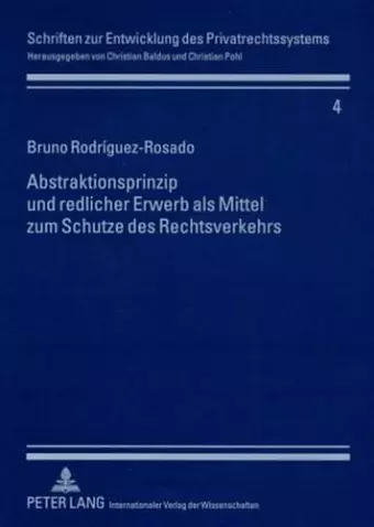 Abstraktionsprinzip Und Redlicher Erwerb ALS Mittel Zum Schutze Des Rechtsverkehrs cover