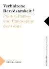 Verhaltene Beredsamkeit? - Politik, Pathos Und Philosophie Der Geste cover