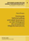 Kommunale Selbstverwaltung Und Lokale Governance VOR Dem Hintergrund Des Europaeischen Integrationsprozesses cover