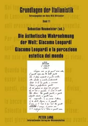 Die Aesthetische Wahrnehmung Der Welt: Giacomo Leopardi - Giacomo Leopardi E La Percezione Estetica del Mondo cover