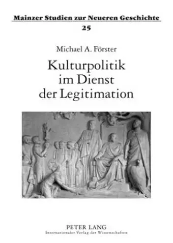 Kulturpolitik Im Dienst Der Legitimation cover