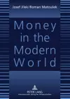 Money in the Modern World cover