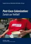 «Post-Coca-Colanization» Zurueck Zur Vielfalt? cover