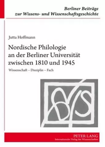 Nordische Philologie an Der Berliner Universitaet Zwischen 1810 Und 1945 cover