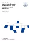 Hybrides Management in Sino-Oesterreichischen Joint Ventures in China Aus Oesterreichischer Perspektive cover