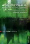 «Linguistics@schools - Abenteuer Sprachwissenschaft» cover