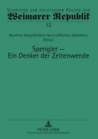 Spengler - Ein Denker Der Zeitenwende cover