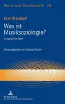 Was ist Musiksoziologie? cover