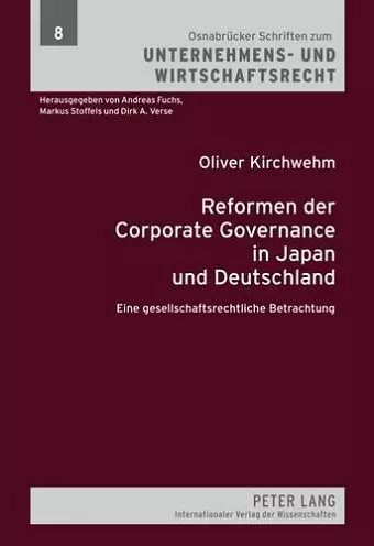 Reformen Der Corporate Governance in Japan Und Deutschland cover